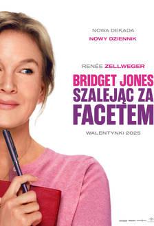 Plakat filmu Bridget Jones: Szalejąc za facetem